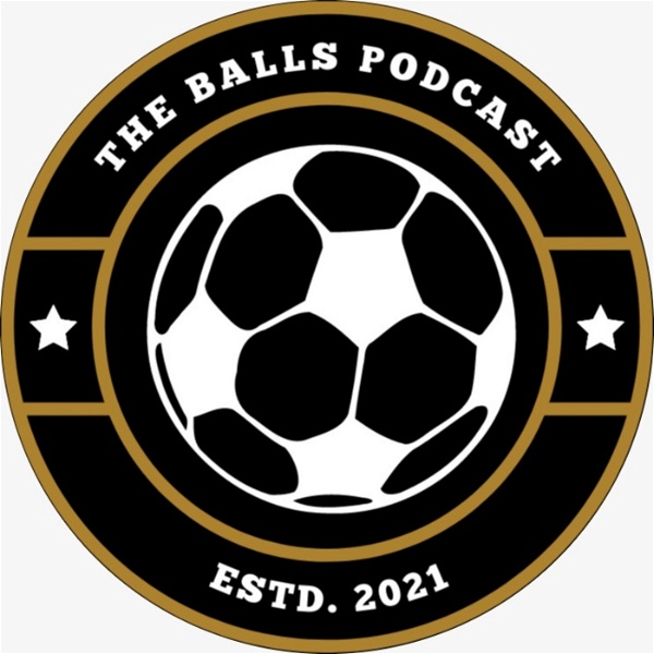 Artwork for The BALLS Podcast ⚽️