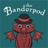 The Banderpod