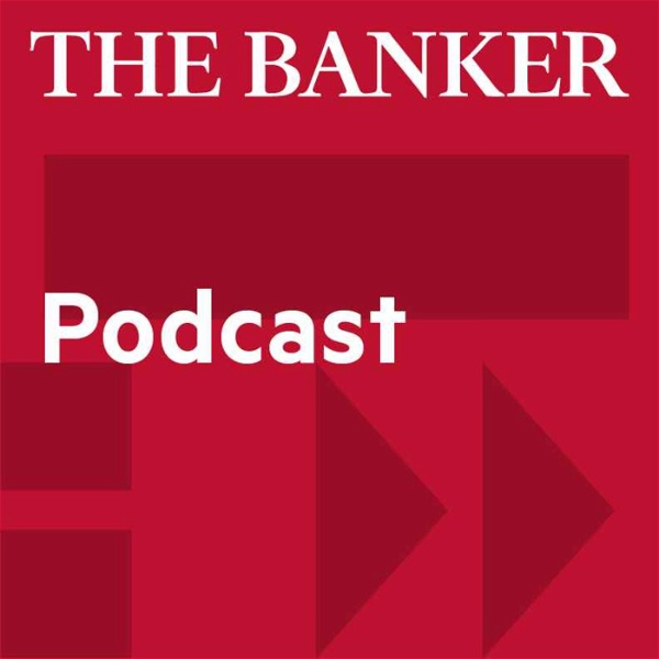 Artwork for The Banker Podcast