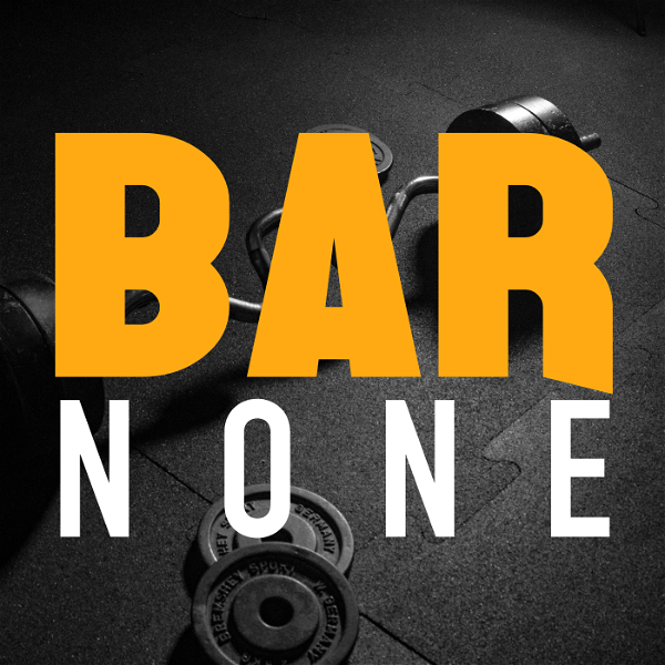 Artwork for The Bar None Podcast