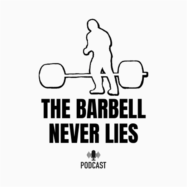 Artwork for The Barbell Never Lies