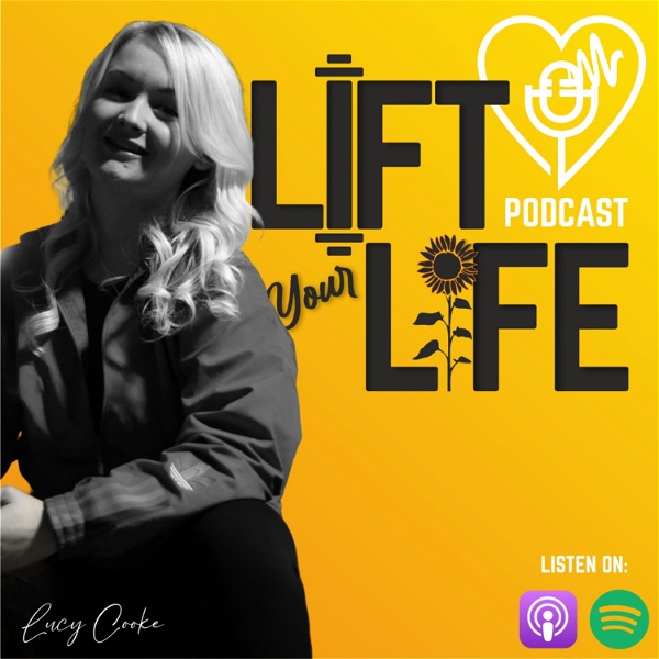 Artwork for The Lift Your Life Podcast