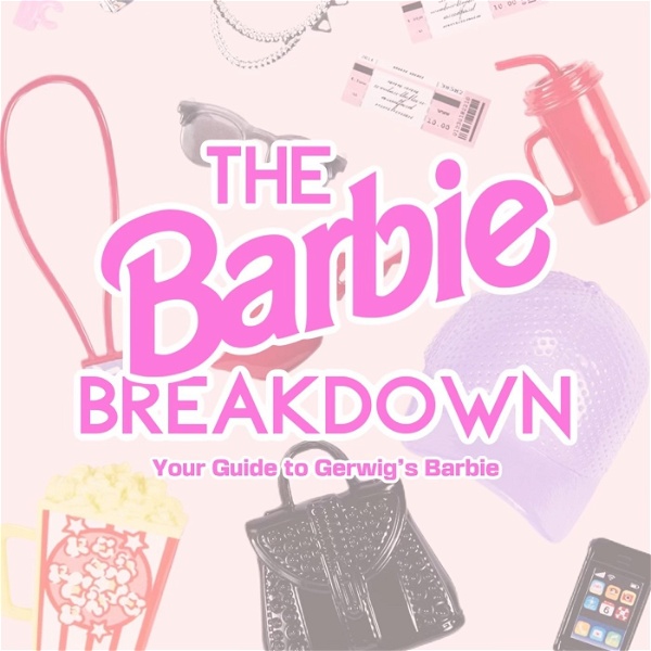 Artwork for The Barbie Breakdown