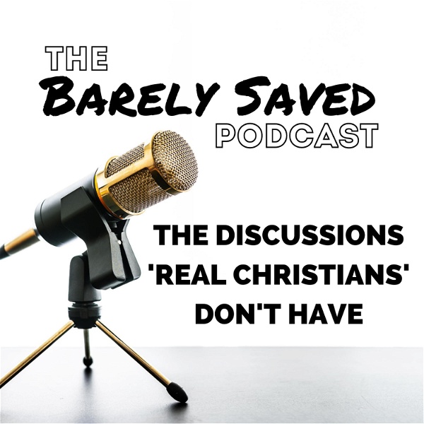 Artwork for The Barely Saved Podcast