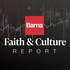 The Barna Faith and Culture Report