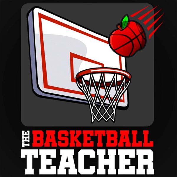 Artwork for The Basketball Teacher Podcast