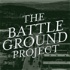 The Battle Ground Project