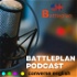 The Battleplan Podcast