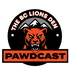 The BCLionsDen Pawdcast