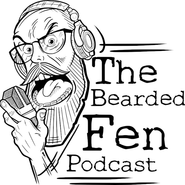 Artwork for The Bearded Fen Podcast