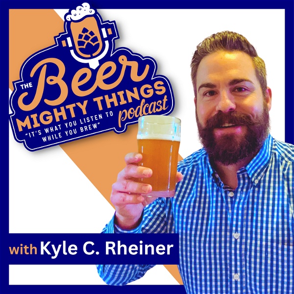 Artwork for The Beer Mighty Things Podcast