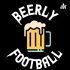 The Beerly Football Podcast