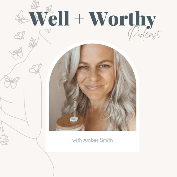 Artwork for Well + Worthy