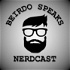 The Beirdo Speaks Nerdcast