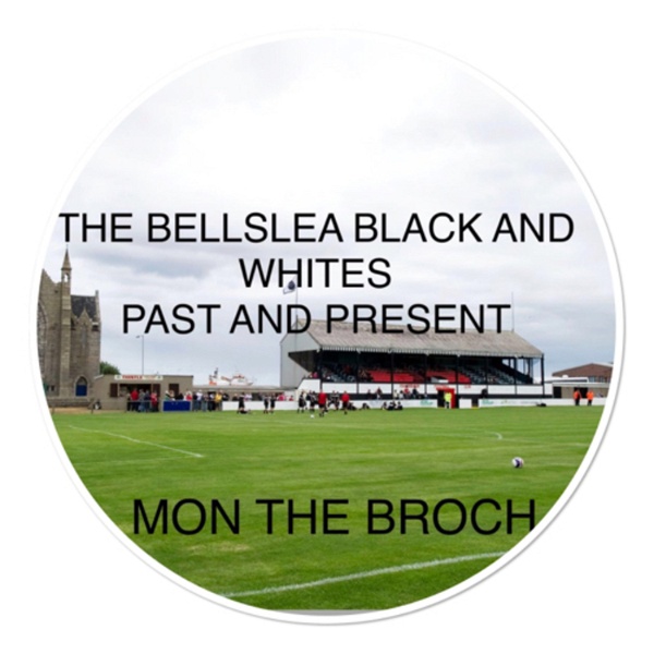Artwork for THE BELLSLEA BLACK AND WHITES PAST AND PRESENT