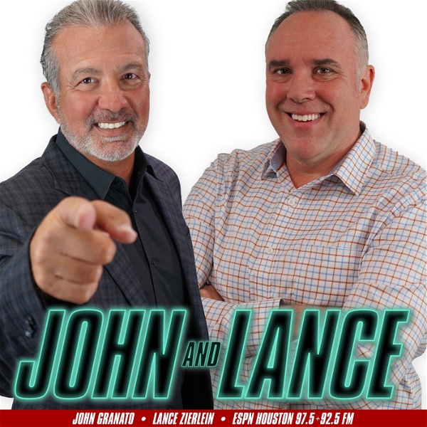 Artwork for John and Lance: John Granato & Lance Zierlein on ESPN Houston