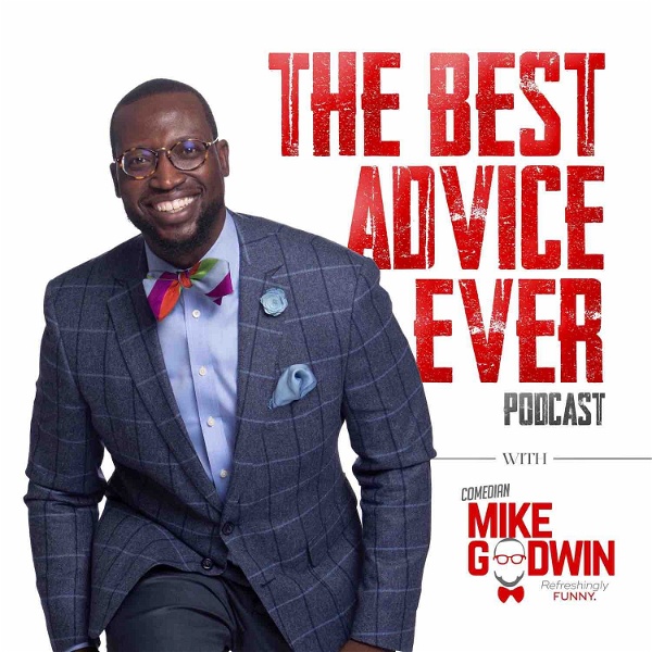 Artwork for The Best Advice Ever Podcast