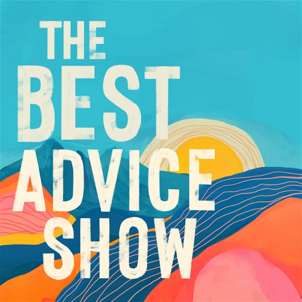 Artwork for The Best Advice Show