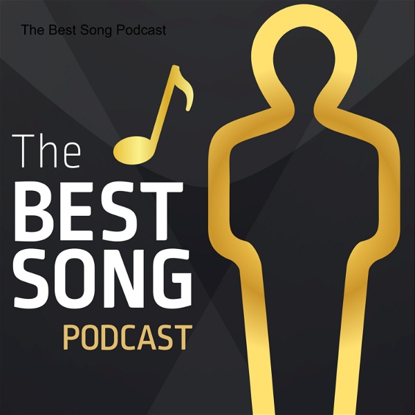 Artwork for The Best Song Podcast