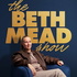 The Beth Mead Show