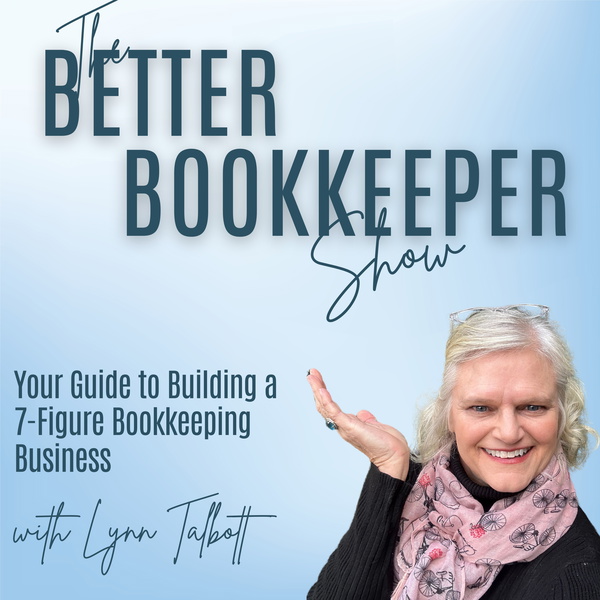 Artwork for The Better Bookkeeper Show
