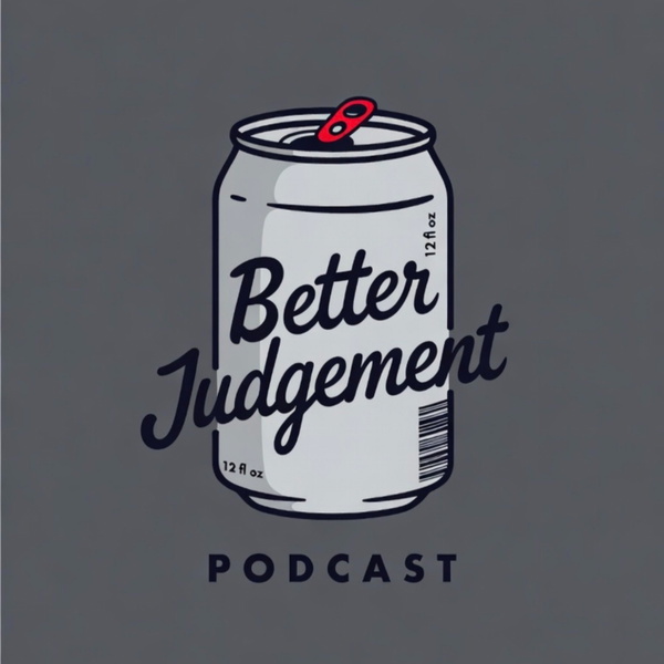 Artwork for The Better Judgement Podcast