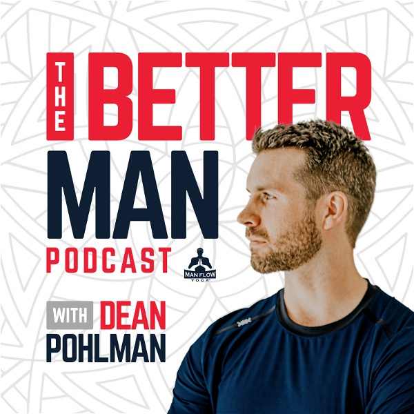 Artwork for The Better Man Podcast