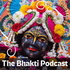 The Bhakti Podcast