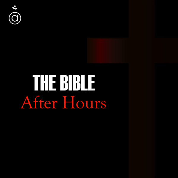 Artwork for The Bible After-Hours