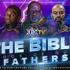 The Bible: Book Of Our Fathers