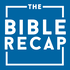 The Bible Recap