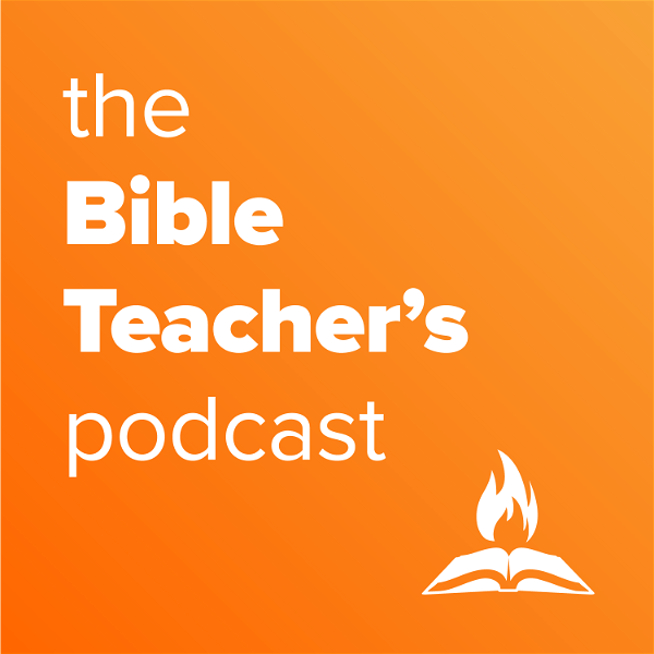 Artwork for The Bible Teacher's Podcast