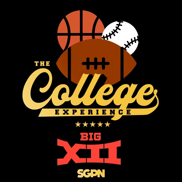 Artwork for The Big 12 College Experience