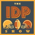 The IDP Show