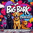 The Big Bark Dog podcast