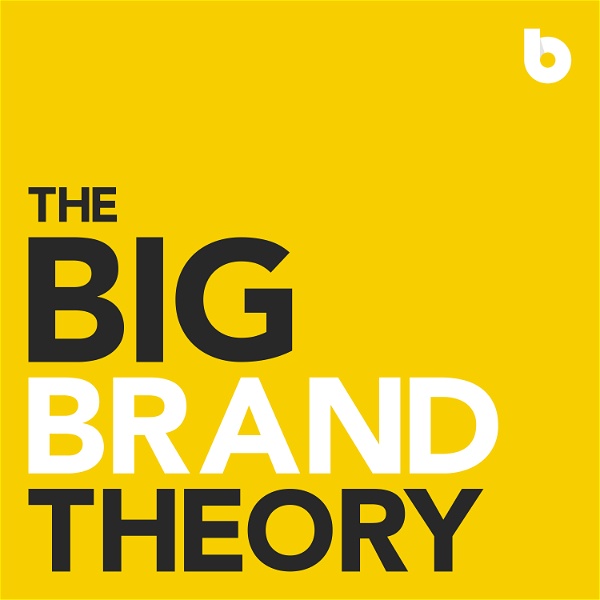 Artwork for The Big Brand Theory