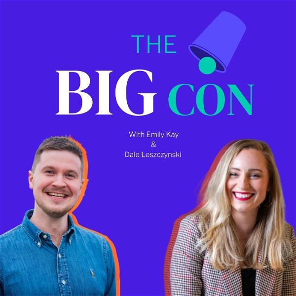 Artwork for The Big Con Podcast