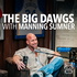 The Big Dawgs: with Manning Sumner