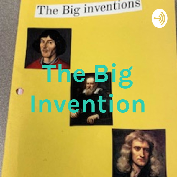 Artwork for The Big Invention