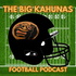 The Big Kahunas Football Podcast