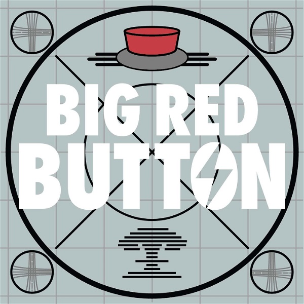 Artwork for Big Red Button: A Fallout Podcast