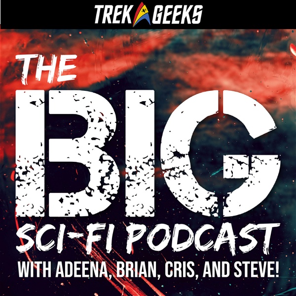Artwork for The BIG Sci-Fi Podcast
