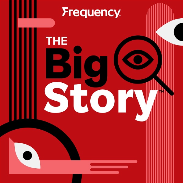 Artwork for The Big Story