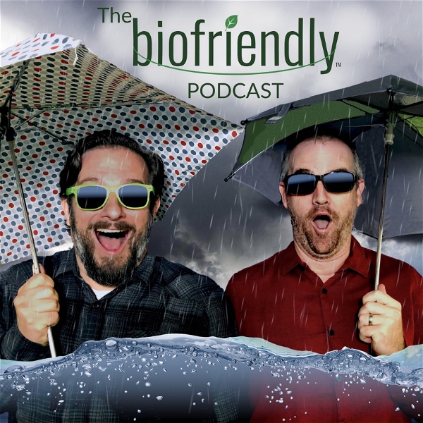 Artwork for The Biofriendly Podcast