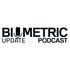 The Biometric Update Podcast