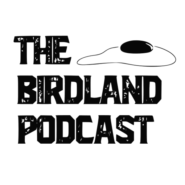 Artwork for The Birdland Podcast
