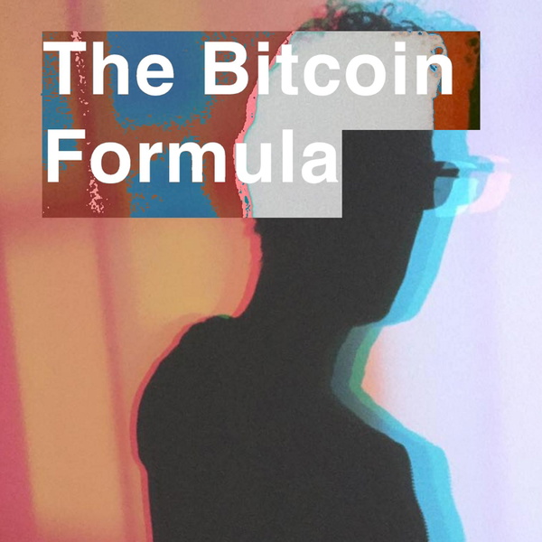 Artwork for The Bitcoin Formula