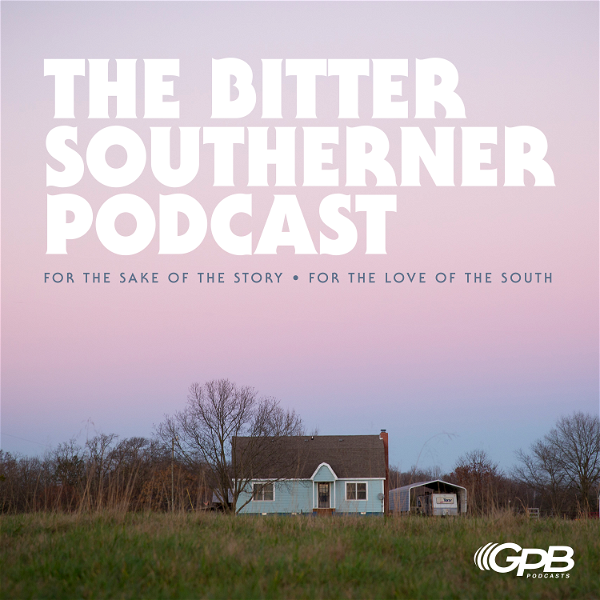 Artwork for The Bitter Southerner Podcast