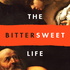 The Bittersweet Life