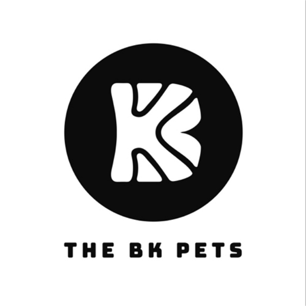 Artwork for The BK Petcast by The BK Pets